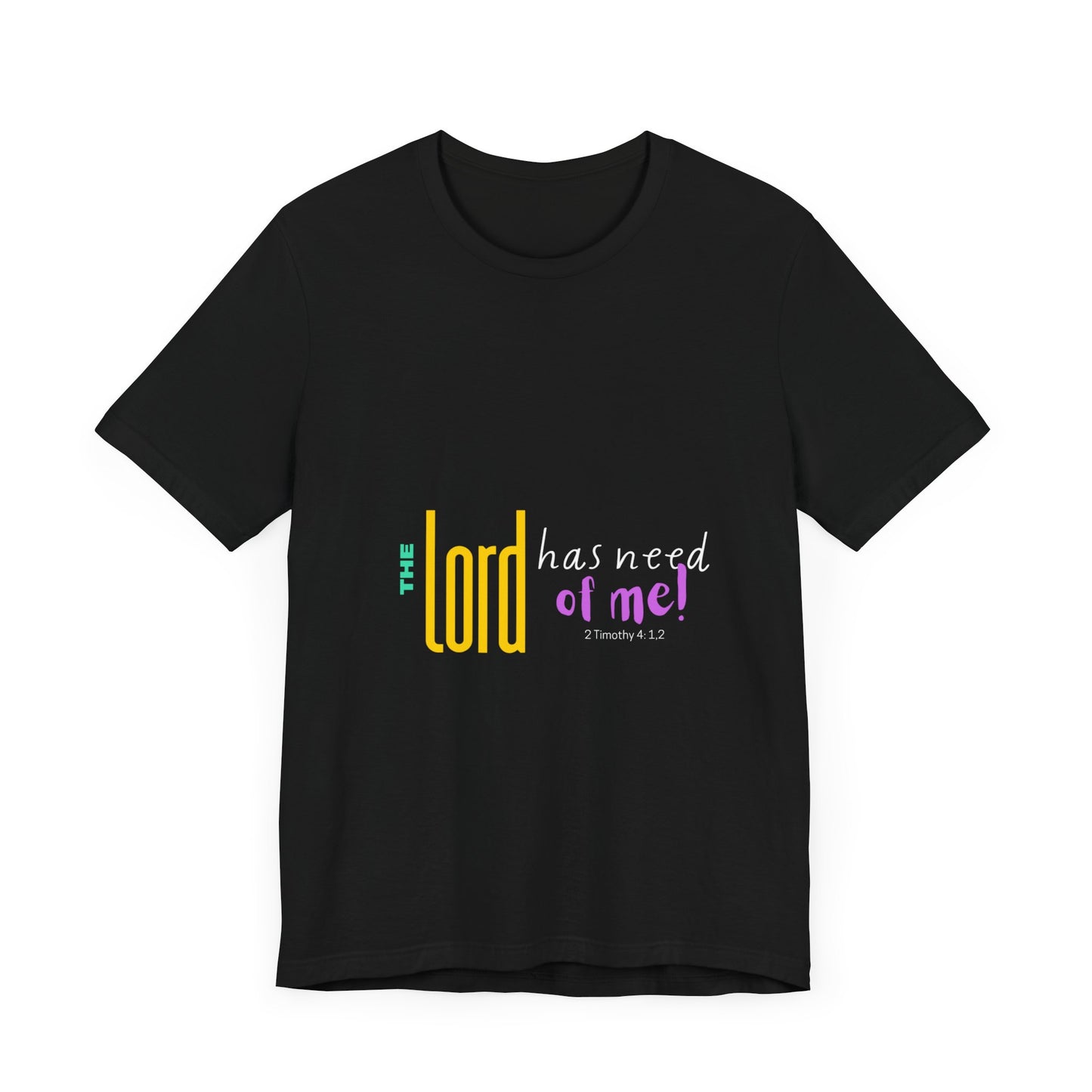 The Lord Color Unisex Jersey Short Sleeve Tee