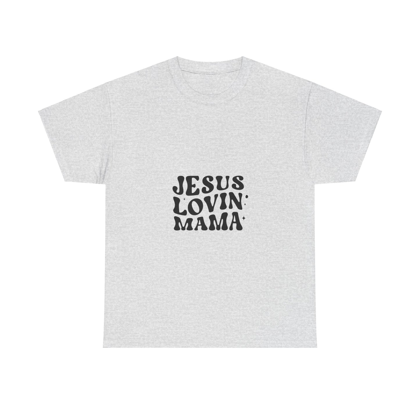 Jesus Lovin Mama Unisex Heavy Cotton Tee