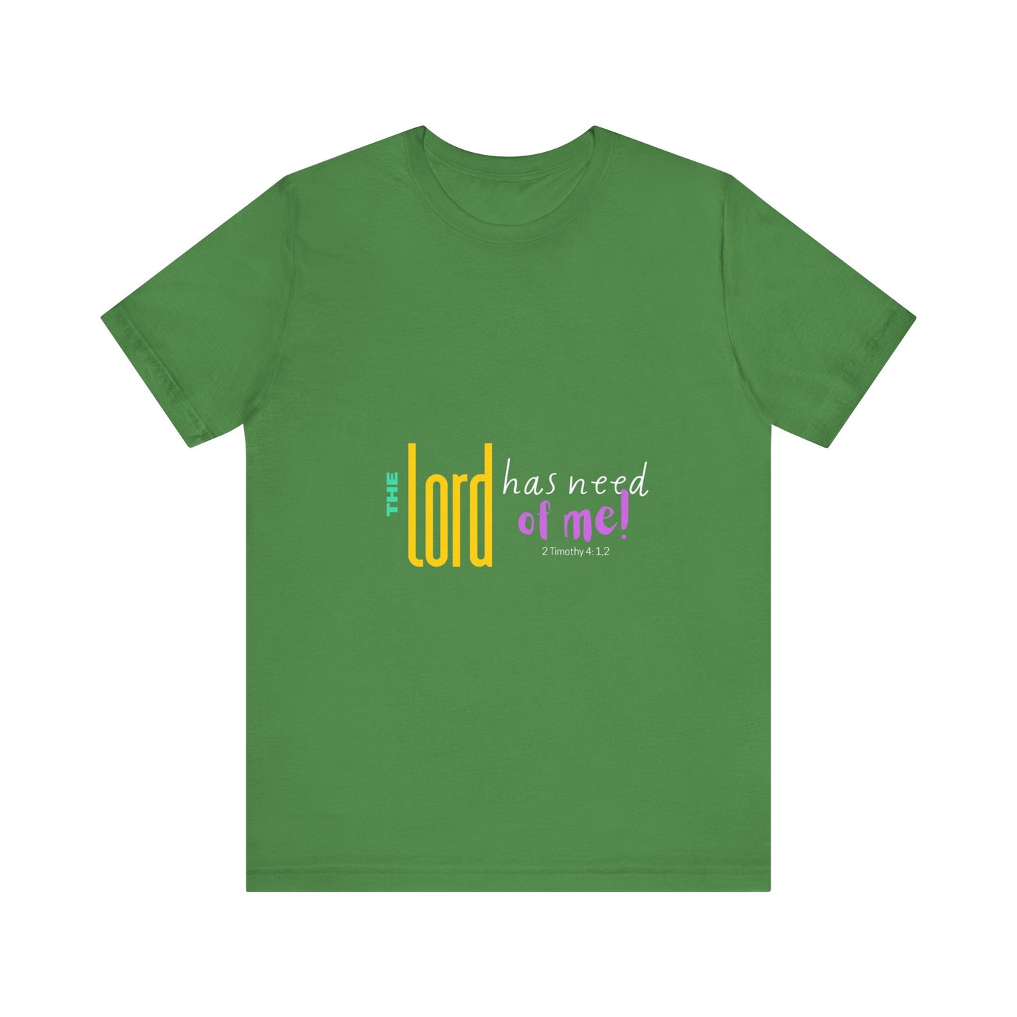The Lord Color Unisex Jersey Short Sleeve Tee