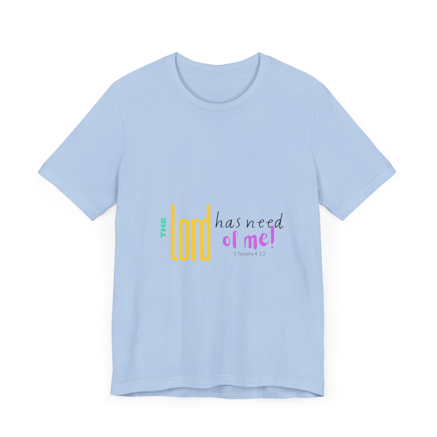 The Lord Unisex Jersey Short Sleeve Tee