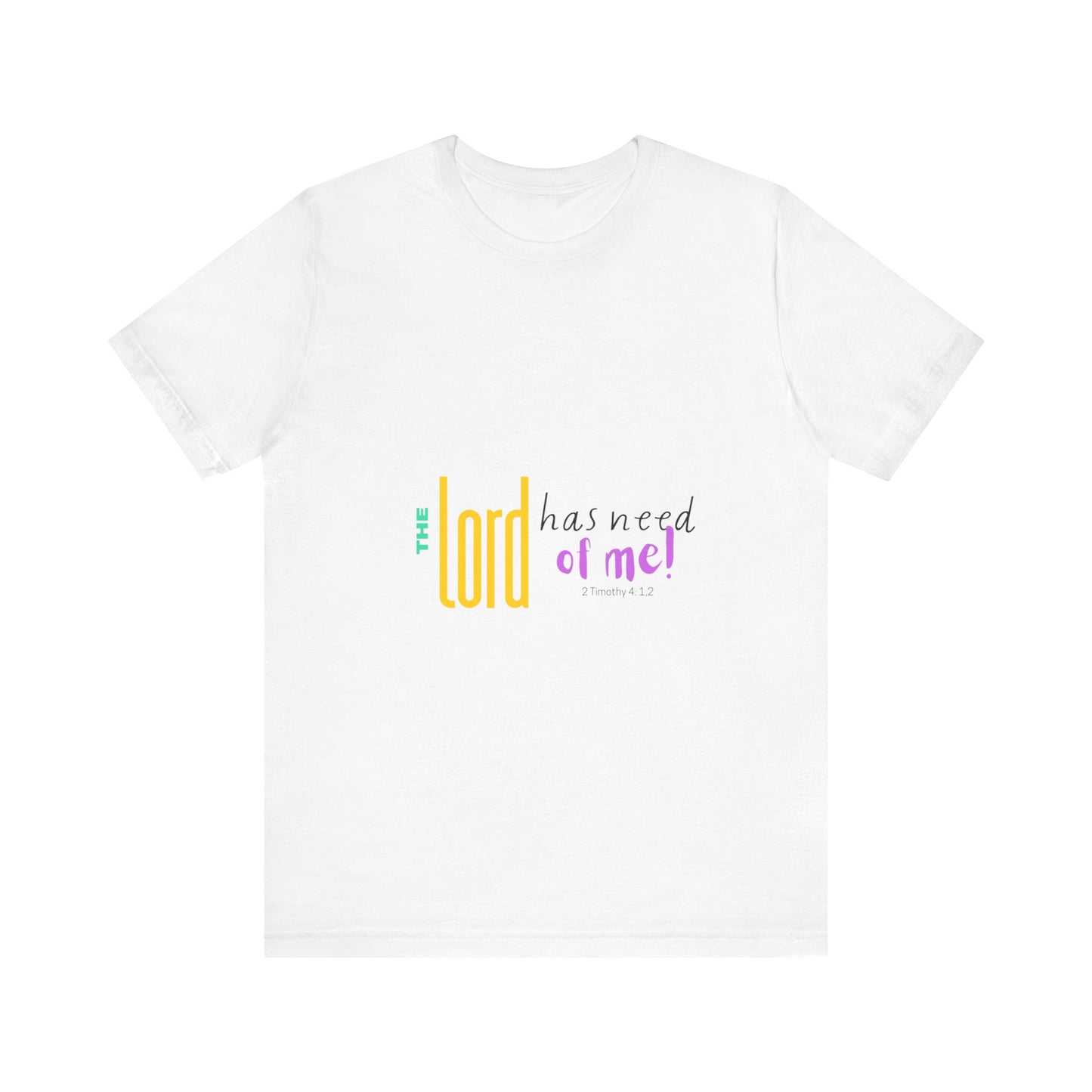 The Lord Unisex Jersey Short Sleeve Tee