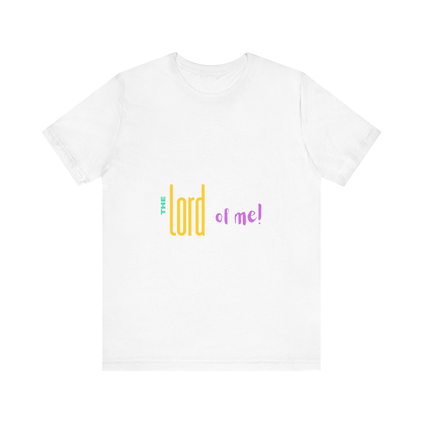 The Lord Color Unisex Jersey Short Sleeve Tee