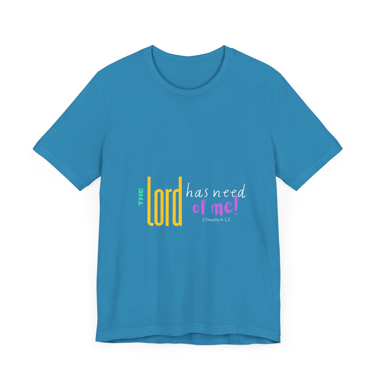 The Lord Color Unisex Jersey Short Sleeve Tee