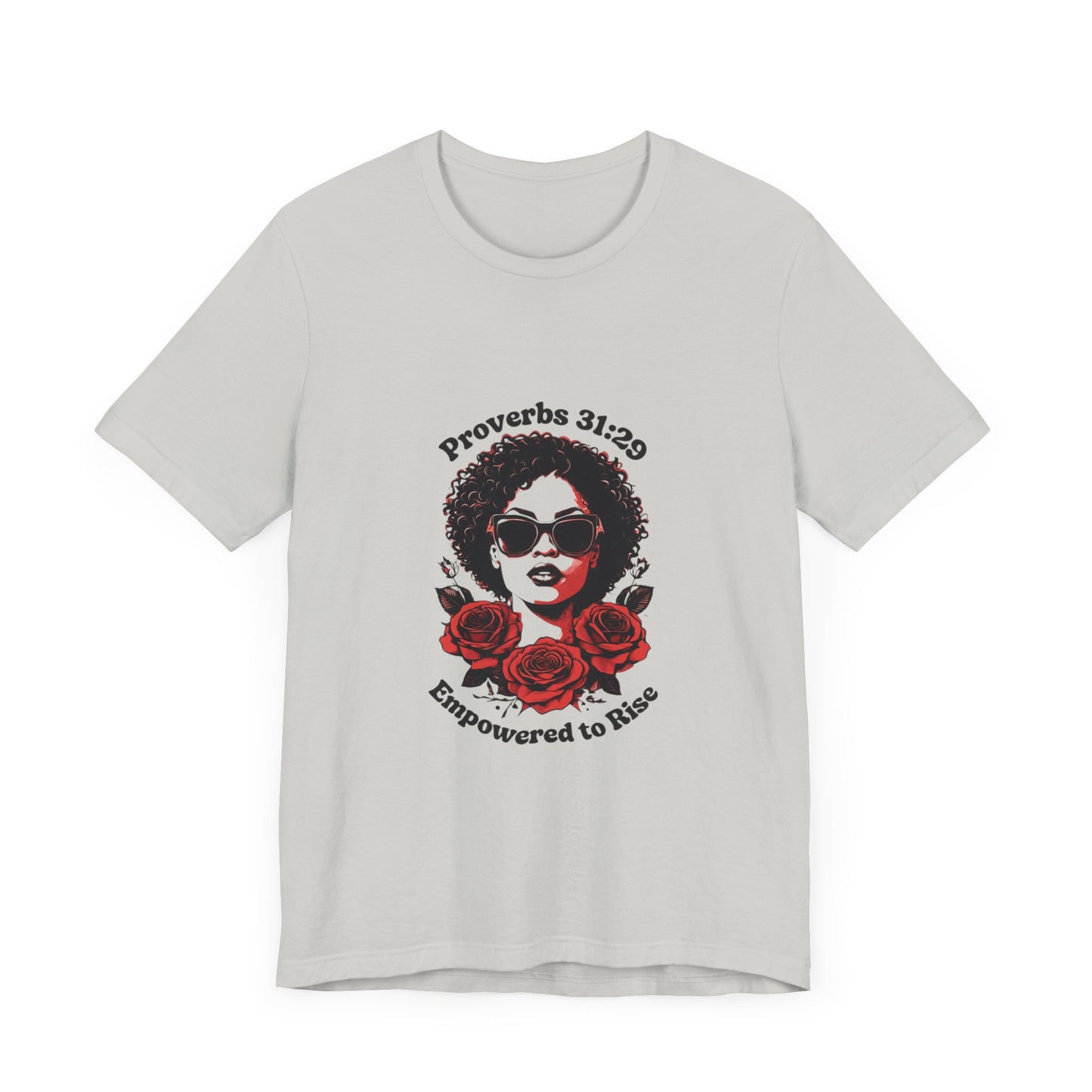 Christian Tee - Proverbs 31:29 Woman's Inspiration T-Shirt
