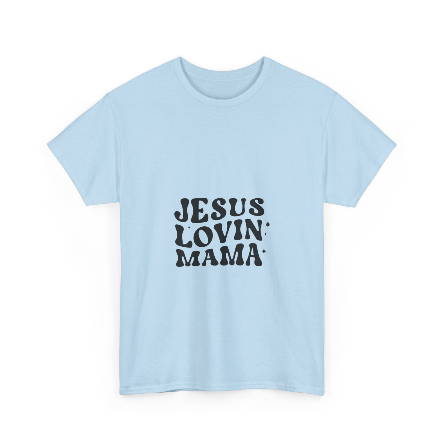 Jesus Lovin Mama Unisex Heavy Cotton Tee